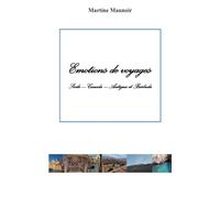 Emotions de voyages: Sicile - Canada - Antigua et Barbuda