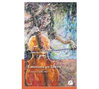Émotions en liberté - Philippe Pauthonier - Du Pantheon Eds - broché - Poésie