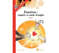 Émotions : enquête et mode d'emploi - Tome 2 NE - Art-Mella - Pourpenser - broché - Bande dessinée jeunesse