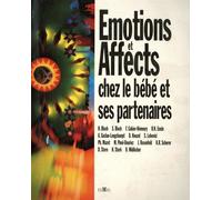 Emotions Et Affects Chez Le Bébé Et Ses Partenaires