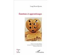 Émotions et apprentissages - Long Pham Quang - L'harmattan - broché - Essai