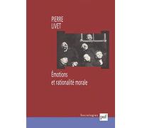 Emotions et rationalité morale