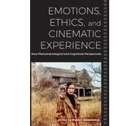 Emotions, Ethics, And Cinematic Experience