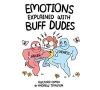Emotions Explained with Buff Dudes: Owlturd Comix