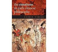 Emotions In Early Chinese Philosophy
