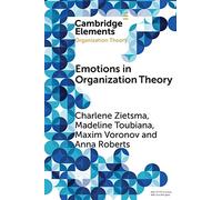 Emotions in Organization Theory