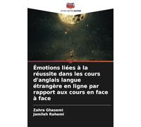 Émotions liées à la réussite dans les cours d'anglais langue étrangère en ligne par rapport aux cours en face à face