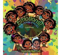 Emotions-Now I know it's call emotion: Helping your little heart about big emotions.