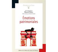 Émotions patrimoniales - Daniel Fabre - Maison Des Sciences De L'homme - broché - Essai