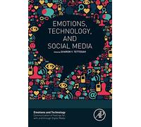 Emotions, Technology, and Social Media