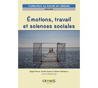 Emotions, travail et sciences sociales