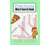Emotions Word Search Book for Kids!: Teach Your Child About Feelings the Fun Way! | 50+ Puzzles For Children's Learning | Easy Travel Size Games For Family Entertainment | 6 x 9 inch 68 pages