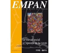 Empan 124 - Le travail social à l'épreuve de la covid Collectif (Auteur)
