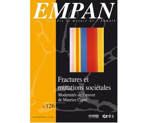 Empan 126 - Fractures et mutations sociétales Modernités de l’œuvre de Maurice Capul - Collectif - Eres - broché - Revue