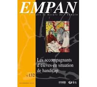 Empan 132 - Les Accompagnants D'élèves En Situation De Handicap