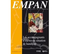 Empan 132 - Les accompagnants d'élèves en situation de handicap - Collectif - Eres - broché - Revue