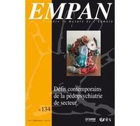 Empan 134 - Défis contemporains de la pédopsychiatrie de secteur