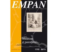 EMPAN 143 - Mutation et parentalités - Collectif - Eres - broché - Revue