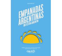 Empanadas Argentina: Un festin argentin