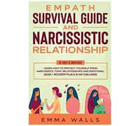 Empath Survival Guide And Narcissistic Relationship 2-In-1 Book