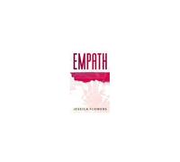 Empath The Practical Survival Guide For Empaths And Highly Sensitive People To Healing Themselves And Thriving In Their Lives, Even If You Constantly Absorb Negative Energy And Always Feel Drained