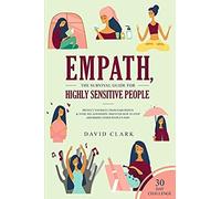 Empath, The Survival Guide For Highly Sensitive People