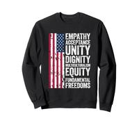 Empathie Acceptation Unité Dignité Multiculturalisme Équité Sweatshirt