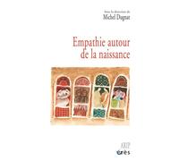 Empathie autour de la naissance - Michel Dugnat - Eres - broché - Essai