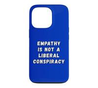 Empathie Conspiration Libérale Égalité Humour Anti-républicain Coque pour iPhone 13 Pro