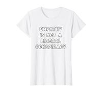 Empathie Conspiration Libérale Égalité Humour Anti-républicain T-Shirt Graphique avec Valeur, Femme, Blanc, XS