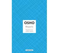 Empathie La plus belle fleur de l'amour - OSHO (Literatur und Philosophie auf Polnisch)