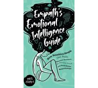 Empath's Emotional Intelligence Guide