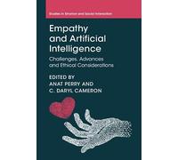 Empathy and Artificial Intelligence: Challenges, Advances and Ethical Considerations