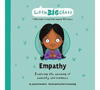 Empathy: Exploring the meaning of empathy and kindness