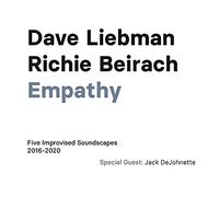 Dave Liebman & Richie Beirac – Empathy: Five Improvised Soundscapes 2016-2020 – CD – Broken Silence