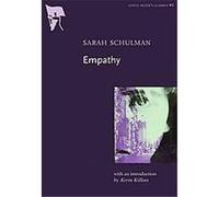 Empathy, Little Sister's Classics Sarah Schulman (Auteur)