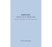 Empathy - The Way of St. Edith Stein: Spiritual Care Framework for Elders with Dementia