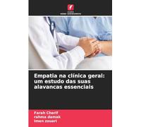 Empatia na clínica geral: um estudo das suas alavancas essenciais