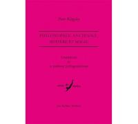 Empédocle et la tradition pythagoricienne Philosophie ancienne, mystère et magie - Peter Kingsley - Belles Lettres - broché - Etude