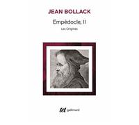 Empédocle - Tome 2, Les Origines : Édition Et Traduction Des Fragments Et Des Témoignages