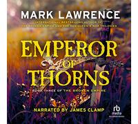 Empereur des épines (The Broken Empire Series) [Import]