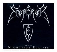 Emperor - in The Nightside Eclipse