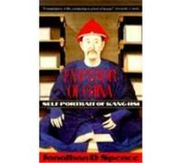 Emperor of China Jonathan D. Spence (Auteur)
