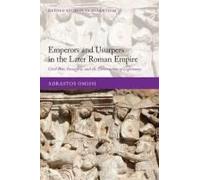 Emperors And Usurpers In The Later Roman Empire
