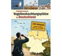 Empfehlenswerte Vogelbeobachtungsplätze In Deutschland