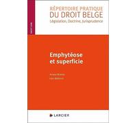 Emphytéose et superficie