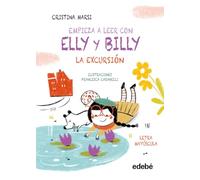 EMPIEZA A LEER CON ELLY Y BILLY: LA EXCURSIÓN