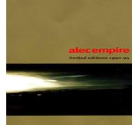 Empire, Alec - Limited Editions 1990-94