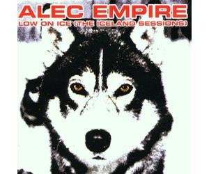 Empire, Alec - Low On Ice