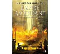 Empire Ascendant: The Second Book in the Worldbreaker Saga Series